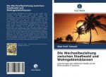 Die Wechselbeziehung zwischen Stadtwald und Wohngebietsklassen