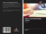 FAQ in parodontologia clinica