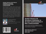 Analisi Sismica Di Strutture Intelaiate In Acciaio Controventate E Non Controventate