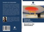 Keramik in der Zahnmedizin
