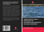 NANOMATERIAIS PARA A REMEDIAÇ?O DE POLUENTES/CONTAMINANTES DAS ÁGUAS RESIDUAIS