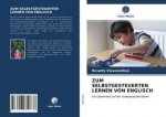 ZUM SELBSTGESTEUERTEN LERNEN VON ENGLISCH