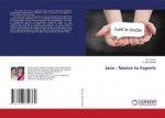 Java : Novice to Experts