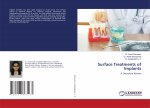 Surface Treatments of Implants