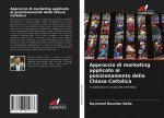 Approccio di marketing applicato al posizionamento della Chiesa Cattolica
