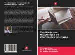 Tend?ncias na recuperaç?o de informaç?es de citaç?o