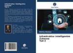 Infrastruktur intelligentes Zuhause Teil 2