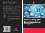 Protecç?o de patentes para sistemas de infra-estruturas domésticas inteligentes