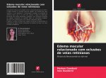 Edema macular relacionado com oclus?es de veias retinianas
