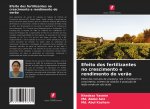 Efeito dos fertilizantes no crescimento e rendimento do ver?o