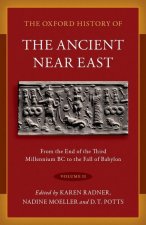 Oxford History of the Ancient Near East: Volume II