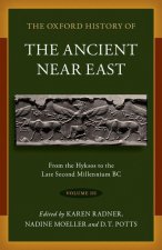 Oxford History of the Ancient Near East: Volume III