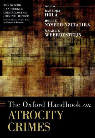 Oxford Handbook of Atrocity Crimes
