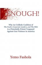 Enough!