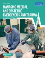 Managing Medical and Obstetric Emergencies and Trauma, 4th Edition