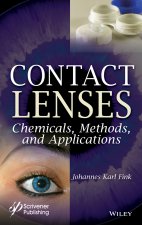 Contact Lenses: Materials, Chemicals, Methods and Applications