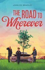 Road to Wherever