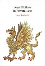 Legal Fictions in Private Law