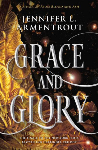 Grace and Glory