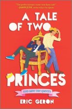 Tale of Two Princes