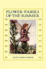 Flower Fairies of the Summer: (In Full Color)