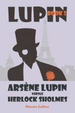 Ars?ne Lupin vs. Herlock Sholmes