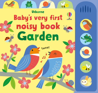 Baby's Very First Noisy Book Garden (Leporelo)
