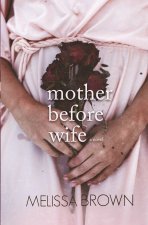 Mother Before Wife