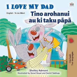 I Love My Dad (English Maori Bilingual Book for Kids)