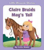 Claire Braids May's Tail