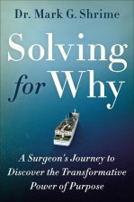 Solving for Why