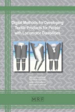 Digital Methods in Developing Textile Products for People with Locomotor Disabilities