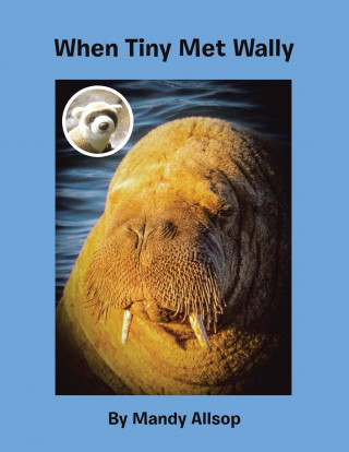 When Tiny Met Wally