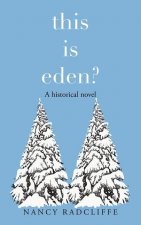 This Is Eden?