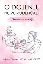 O dojenju novorođenčadi