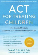 ACT for Treating Children