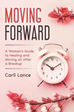Moving Forward