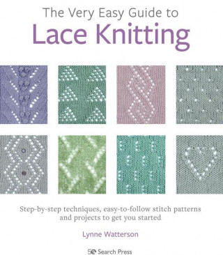 Very Easy Guide to Lace Knitting