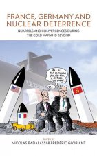 France, Germany, and Nuclear Deterrence