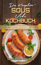 Komplette Sous Vide Kochbuch
