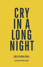 Cry in a Long Night