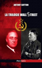 trilogie Wall Street