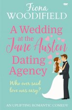 Wedding at the Jane Austen Dating Agency