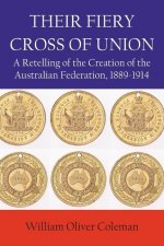 Their Fiery Cross of Union