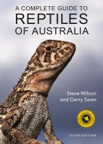 A Complete Guide to Reptiles of Australia