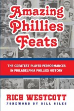 Amazing Phillies Feats
