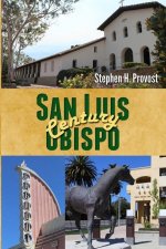 San Luis Obispo Century