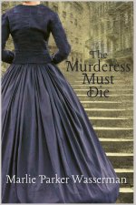 Murderess Must Die
