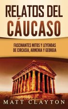 Relatos del Caucaso