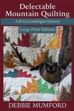 Delectable Mountain Quilting